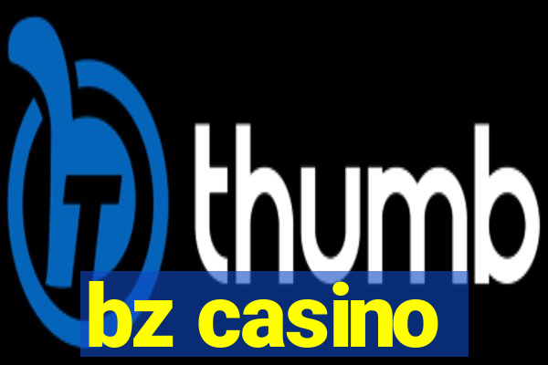 bz casino